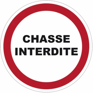 Panneau PVC Viso : CHASSE INTERDITE - lot de 5
