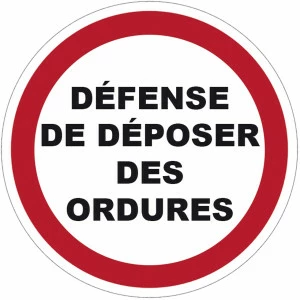 Panneau PVC Viso : DEFENSE DE DEPOSER DES ORDURES - lot de 5