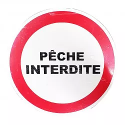Panneau PVC Viso : PECHE INTERDITE - lot de 5