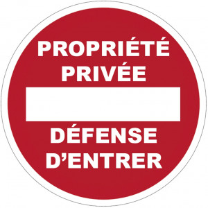 Panneau PVC Viso : PROPRIETE PRIVEE DEFENSE D'ENTRER - lot de 5