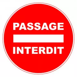 Panneau PVC Viso : PASSAGE INTERDIT - lot de 5