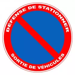 Panneau PVC Viso : DEFENSE DE STATIONNER - SORTIE DE VEHICULES - lot de 5