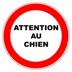 Panneau PVC Viso : ATTENTION AU CHIEN - lot de 5