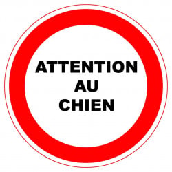 Panneau PVC Viso : ATTENTION AU CHIEN - Ø 180 - lot de 5
