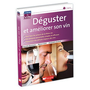 Déguster et améliorer son vin