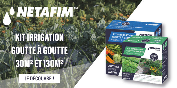 KITS IRRIGATION GOUTTE À GOUTTE NETAFIM