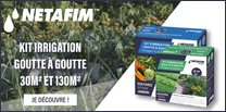 KITS IRRIGATION GOUTTE À GOUTTE NETAFIM